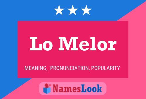 Lo Melor Name Poster