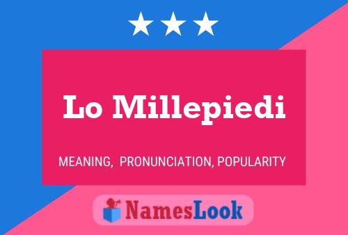 Lo Millepiedi Name Poster