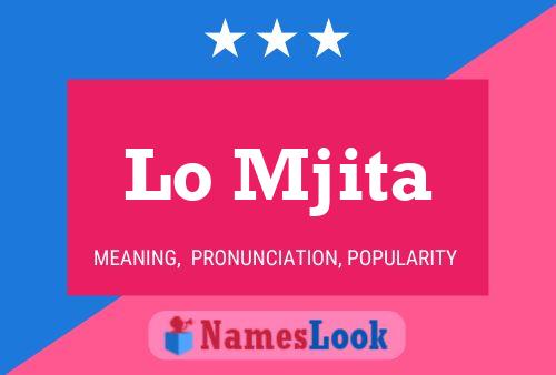 Lo Mjita Name Poster