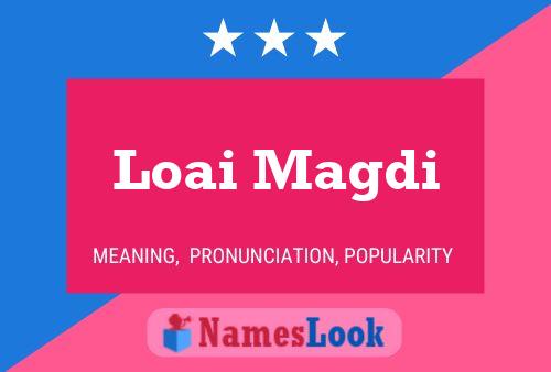 Loai Magdi Name Poster