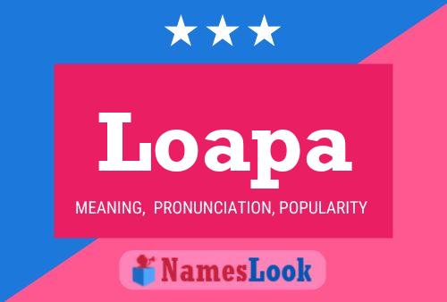 Loapa Name Poster