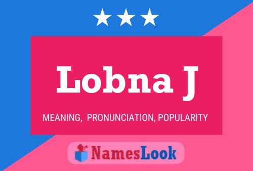 Lobna J Name Poster