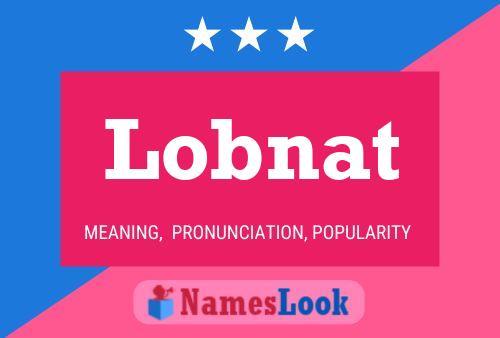 Lobnat Name Poster