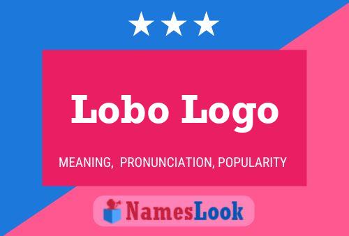 Lobo Logo Name Poster