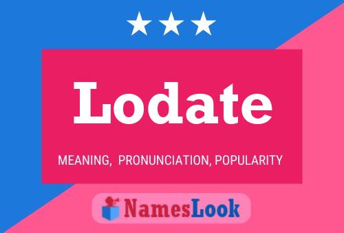 Lodate Name Poster