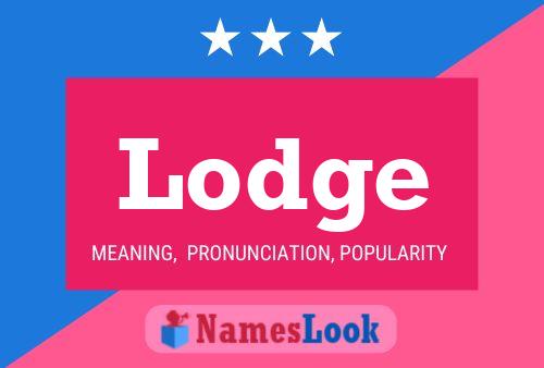 Lodge Name Poster