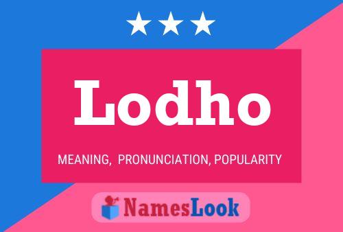 Lodho Name Poster