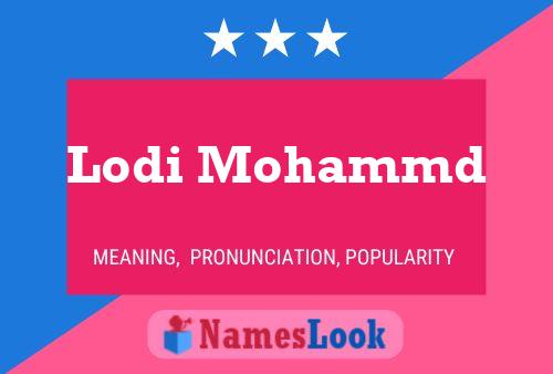 Lodi Mohammd Name Poster