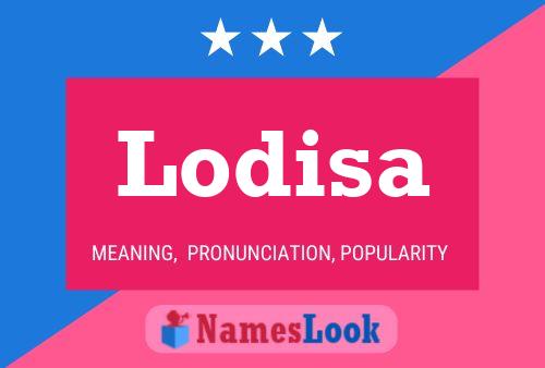 Lodisa Name Poster