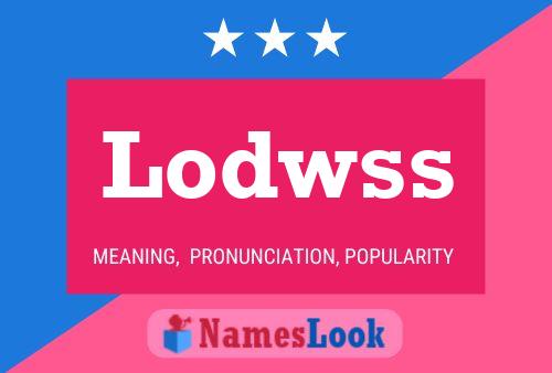 Lodwss Name Poster