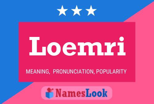 Loemri Name Poster