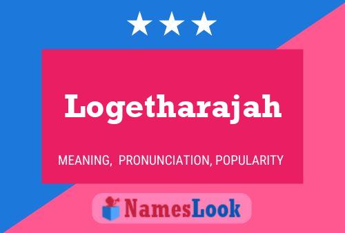 Logetharajah Name Poster