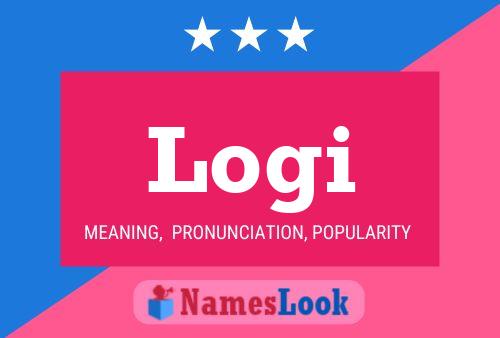 Logi Name Poster