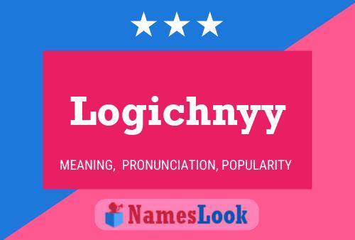 Logichnyy Name Poster