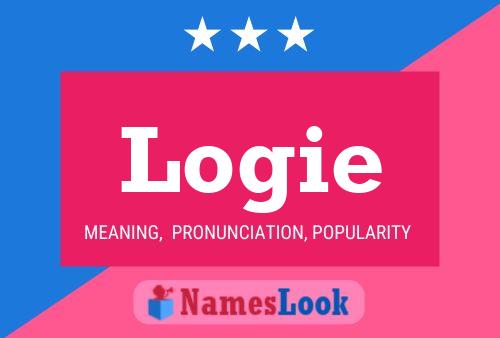 Logie Name Poster