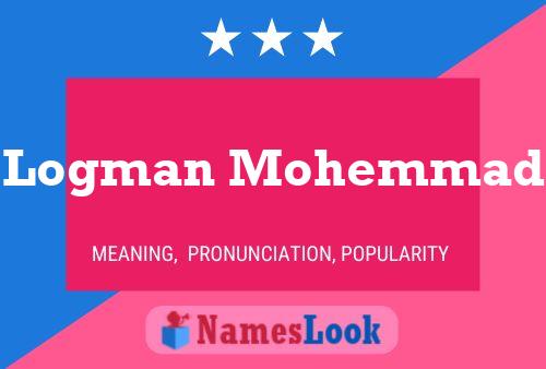 Logman Mohemmad Name Poster