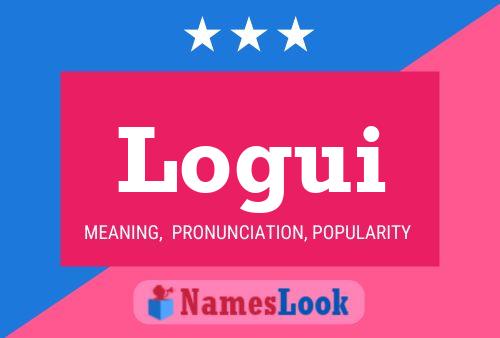 Logui Name Poster