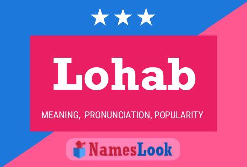 Lohab Name Poster