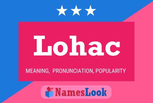 Lohac Name Poster