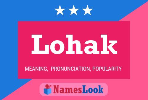 Lohak Name Poster