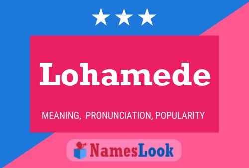 Lohamede Name Poster