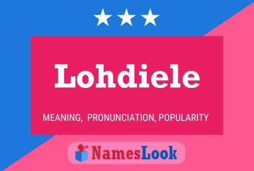 Lohdiele Name Poster