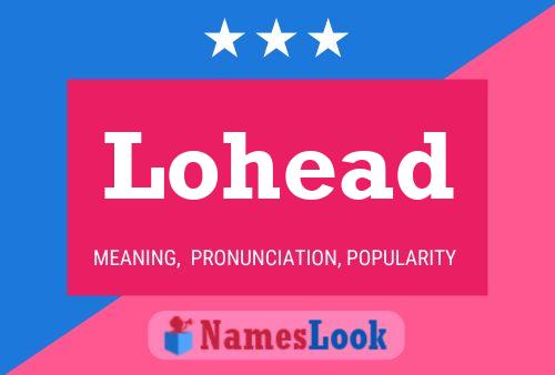 Lohead Name Poster