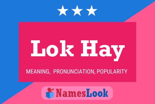 Lok Hay Name Poster