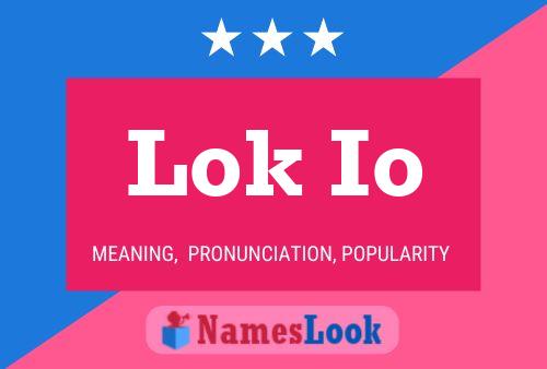 Lok Io Name Poster