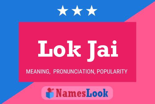 Lok Jai Name Poster