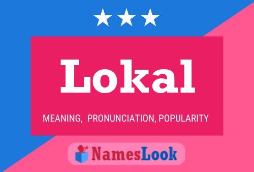 Lokal Name Poster