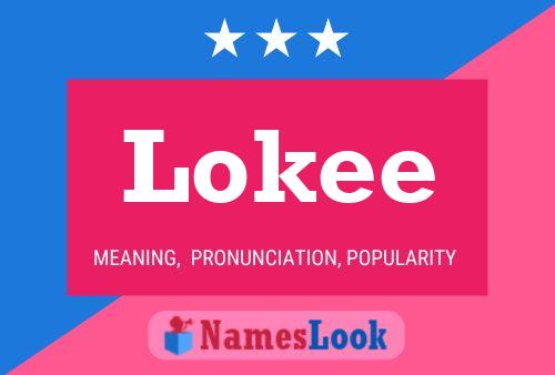 Lokee Name Poster