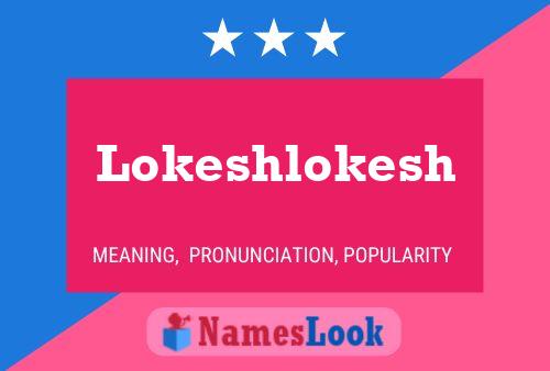 Lokeshlokesh Name Poster