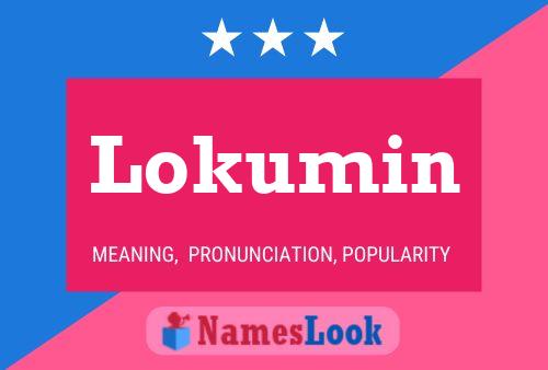 Lokumin Name Poster