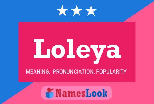 Loleya Name Poster