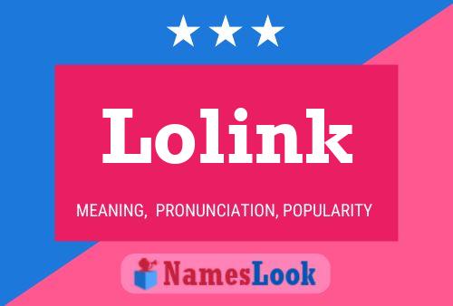 Lolink Name Poster