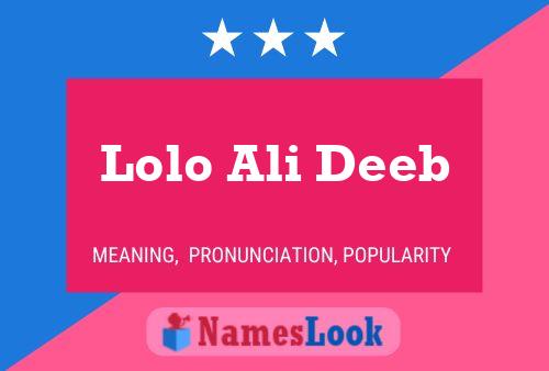 Lolo Ali Deeb Name Poster