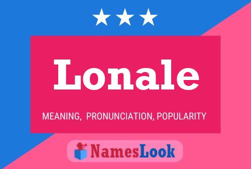 Lonale Name Poster