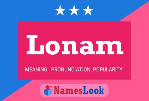 Lonam Name Poster