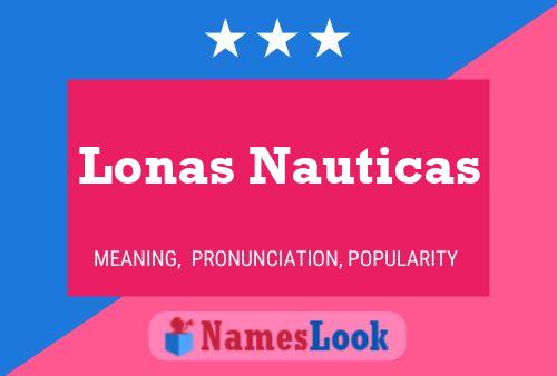 Lonas Nauticas Name Poster