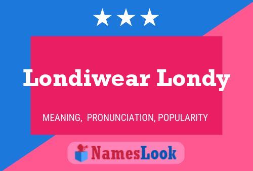 Londiwear Londy Name Poster