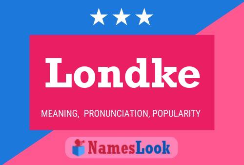 Londke Name Poster