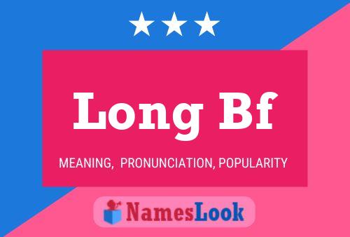 Long Bf Name Poster