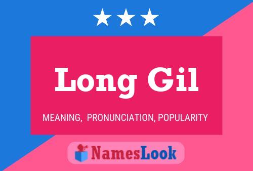 Long Gil Name Poster