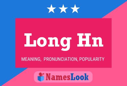 Long Hn Name Poster