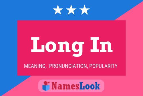 Long In Name Poster