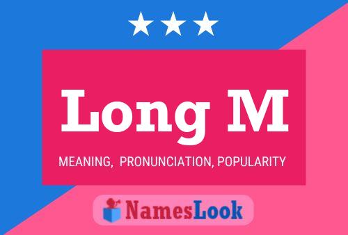 Long M Name Poster