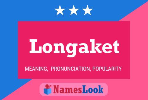 Longaket Name Poster