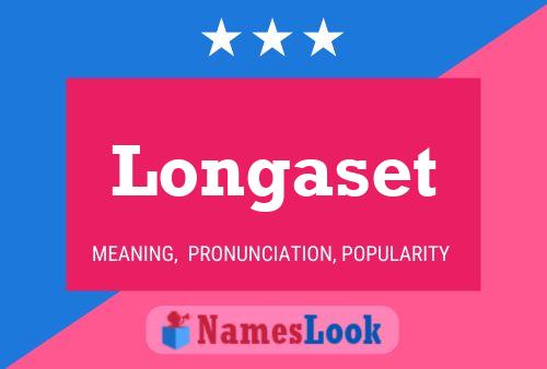 Longaset Name Poster