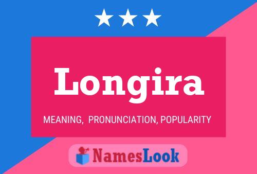 Longira Name Poster